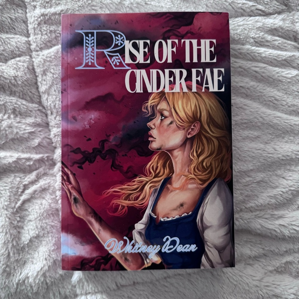 OOP Rise of the Cinder Fae by Whitney Dean